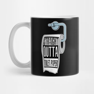 Straight Outta Toilet Paper Mug